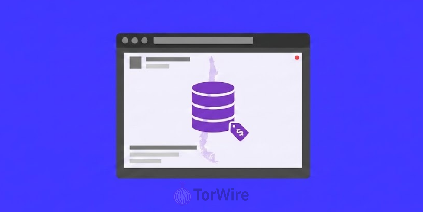 Threat Actor Offers Alleged Chilean Personal Data for Sale on Cybercrime Forum
